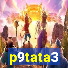 p9tata3