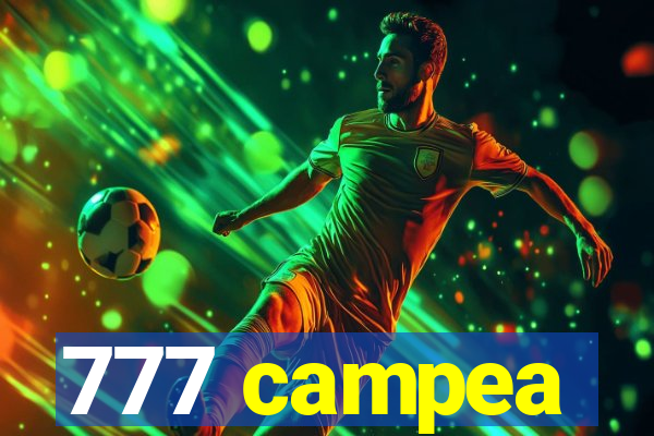 777 campea