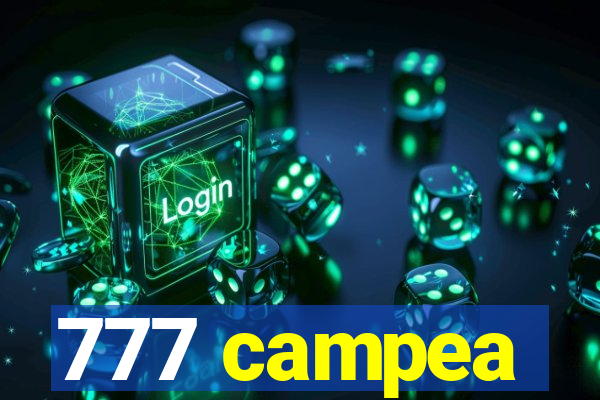 777 campea