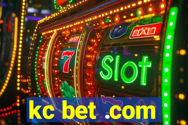 kc bet .com