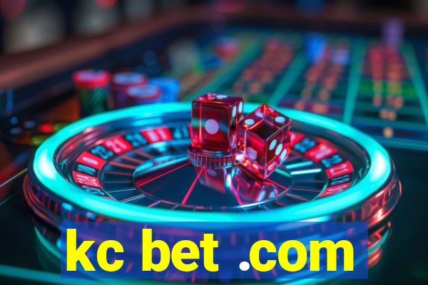 kc bet .com