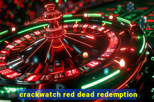 crackwatch red dead redemption