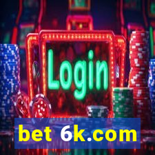 bet 6k.com