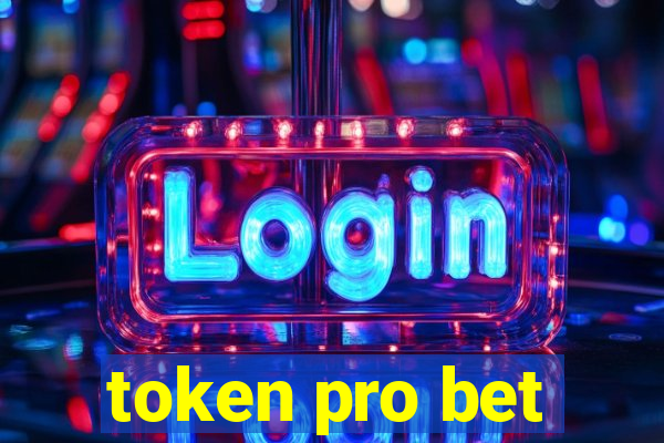 token pro bet