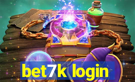 bet7k login