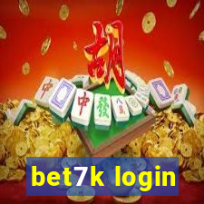 bet7k login