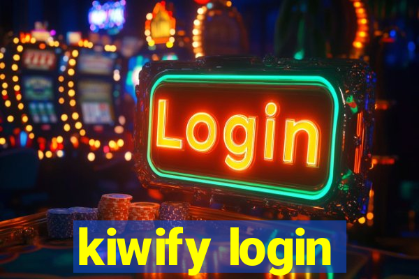 kiwify login