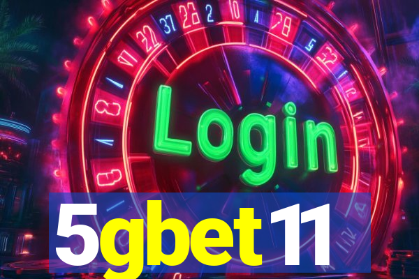 5gbet11