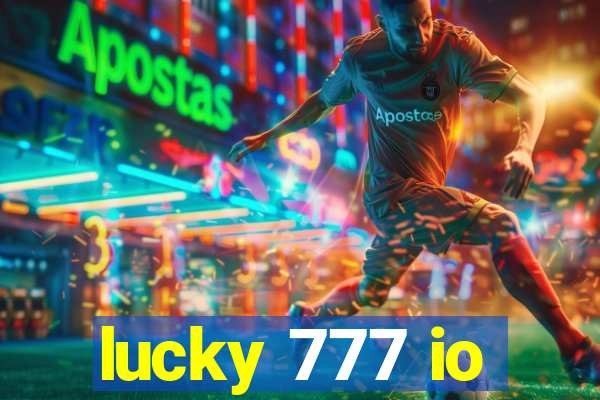 lucky 777 io