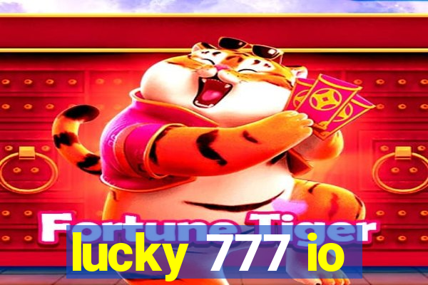 lucky 777 io