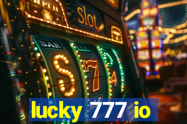 lucky 777 io