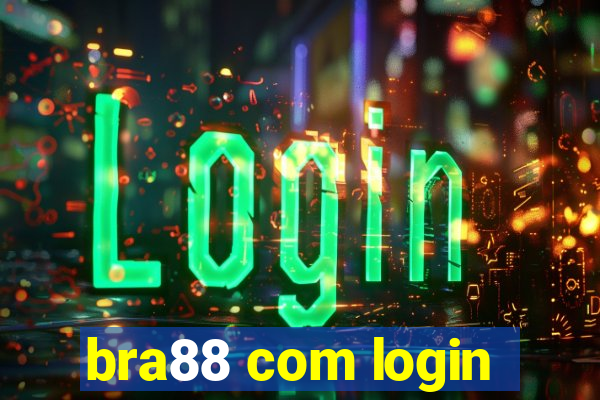 bra88 com login