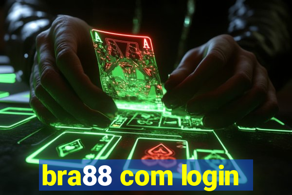 bra88 com login