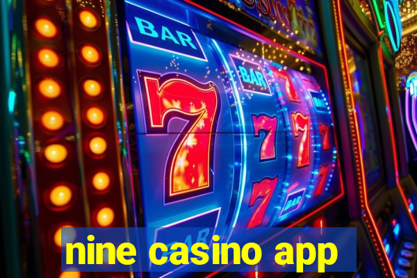 nine casino app