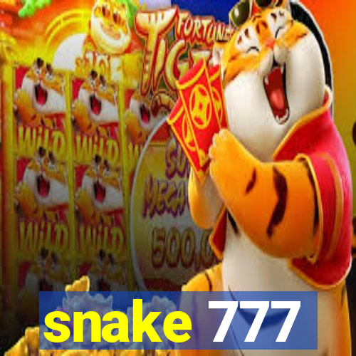 snake 777