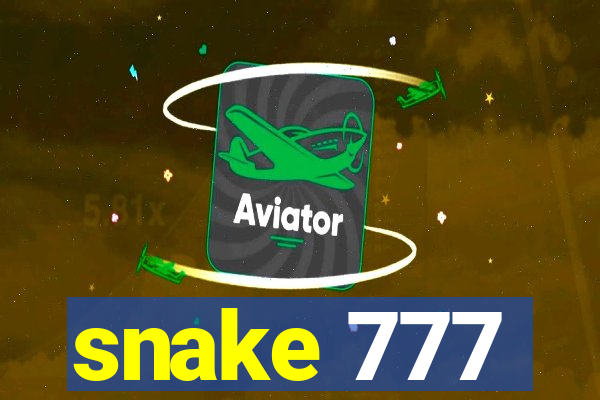 snake 777