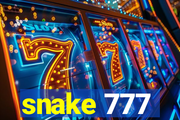 snake 777