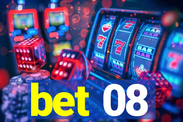 bet 08