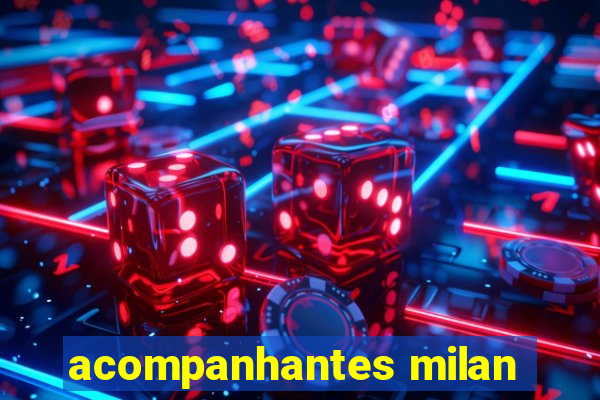 acompanhantes milan