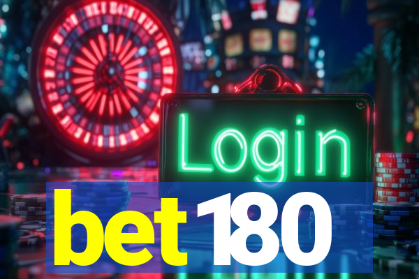 bet180