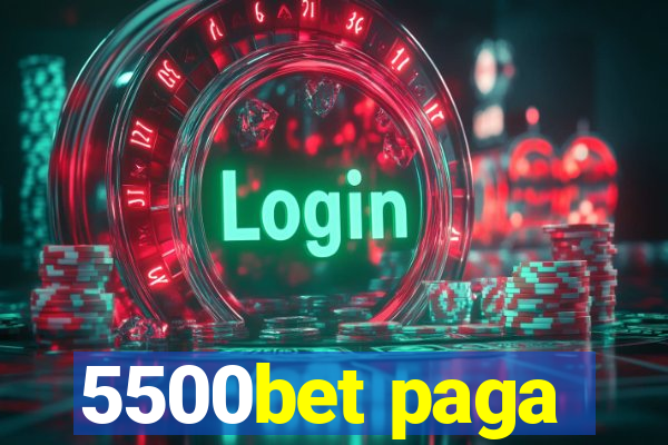 5500bet paga