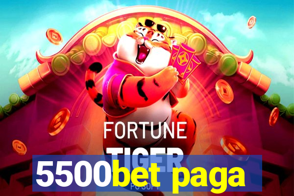 5500bet paga