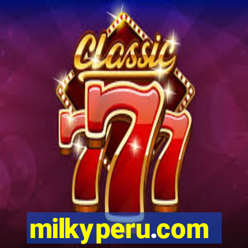 milkyperu.com