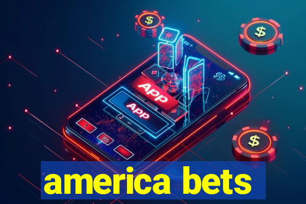 america bets