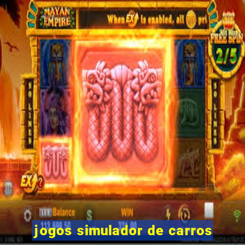 jogos simulador de carros