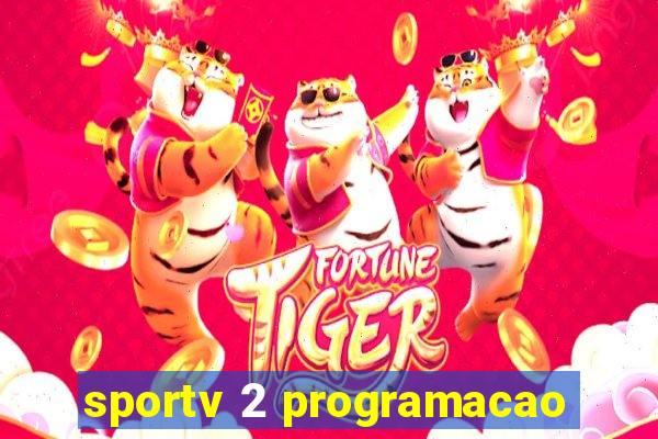 sportv 2 programacao