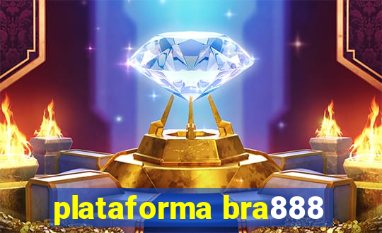 plataforma bra888