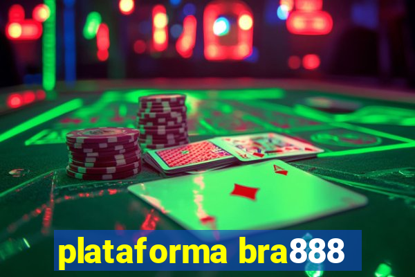 plataforma bra888