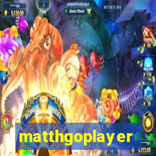 matthgoplayer