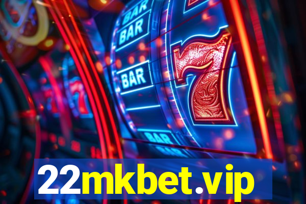 22mkbet.vip