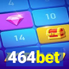 464bet