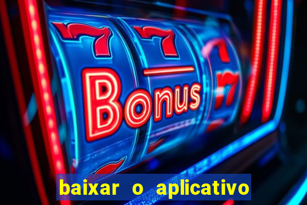 baixar o aplicativo da major sport