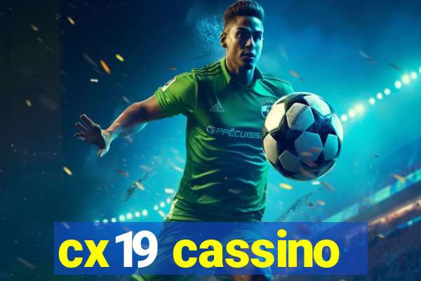 cx19 cassino