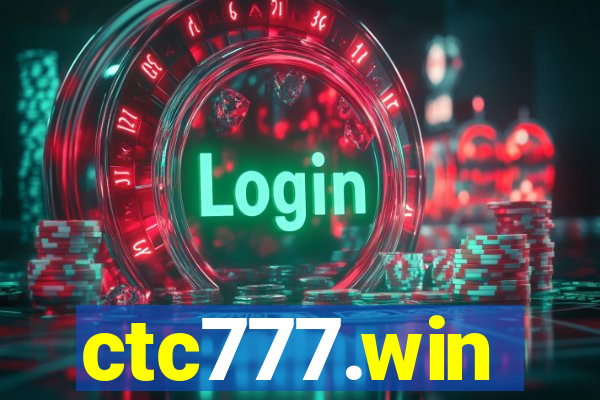 ctc777.win