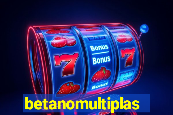 betanomultiplas