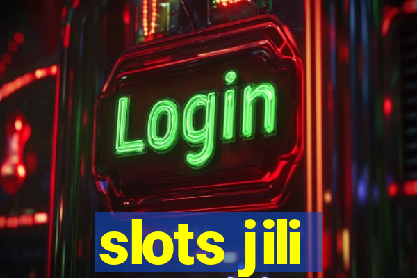 slots jili