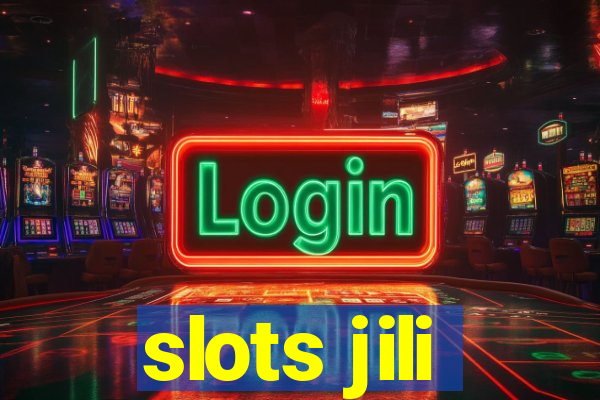 slots jili