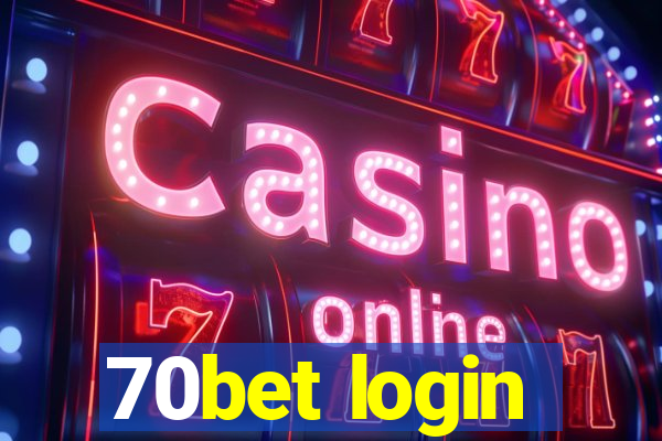 70bet login