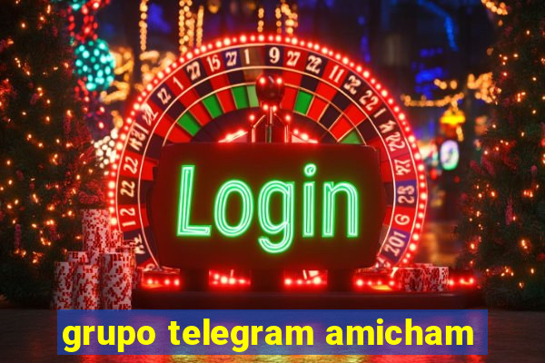 grupo telegram amicham