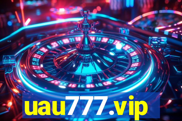 uau777.vip