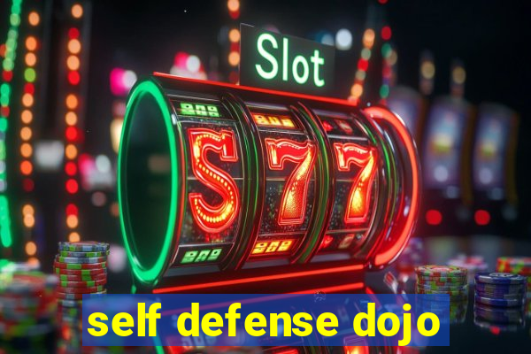 self defense dojo