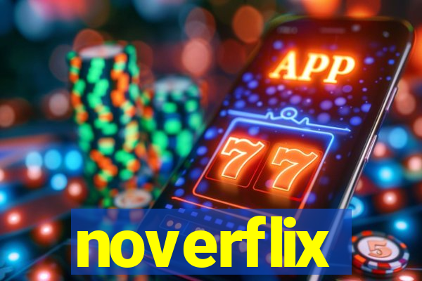 noverflix