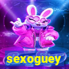 sexoguey