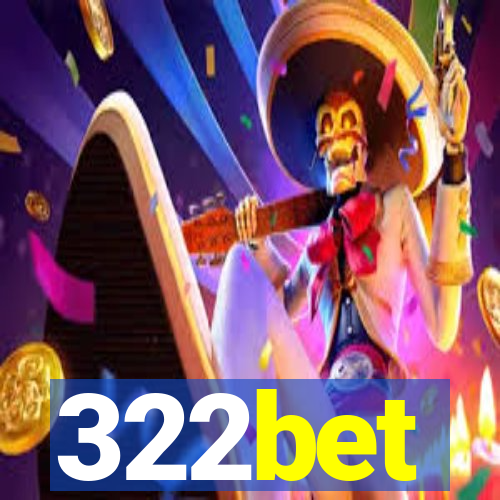 322bet