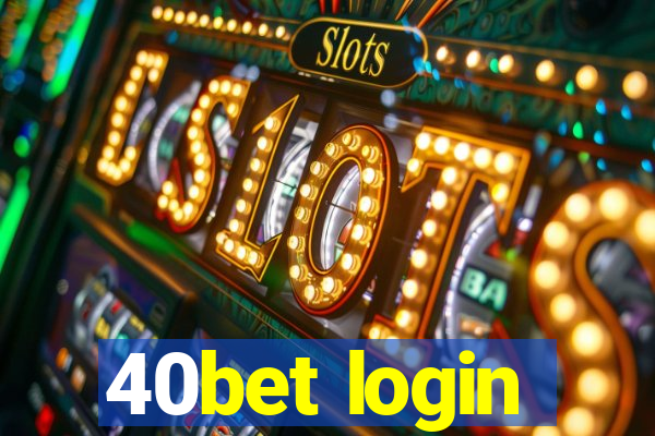 40bet login