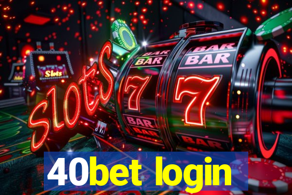 40bet login